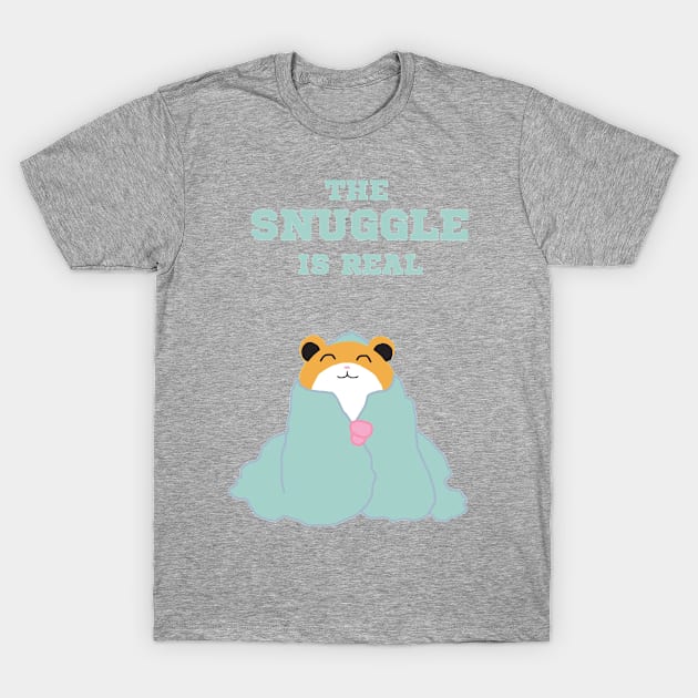 The Snuggle is Real T-Shirt by Dogman00